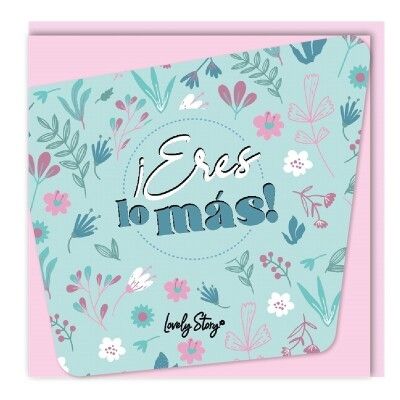 TARJETA FELICITACIÓN ERES LO MÁS POSTAL LOVELY STORY 