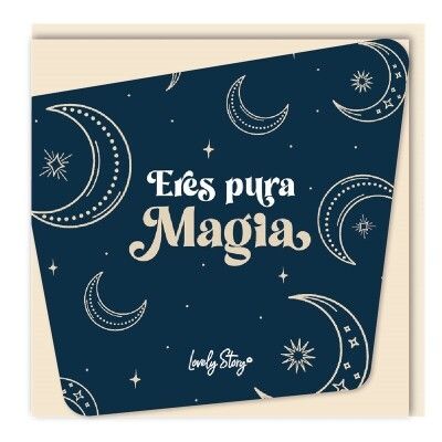 TARJETA FELICITACIÓN ERES PURA MAGIA LOVELY POSTAL STORY 