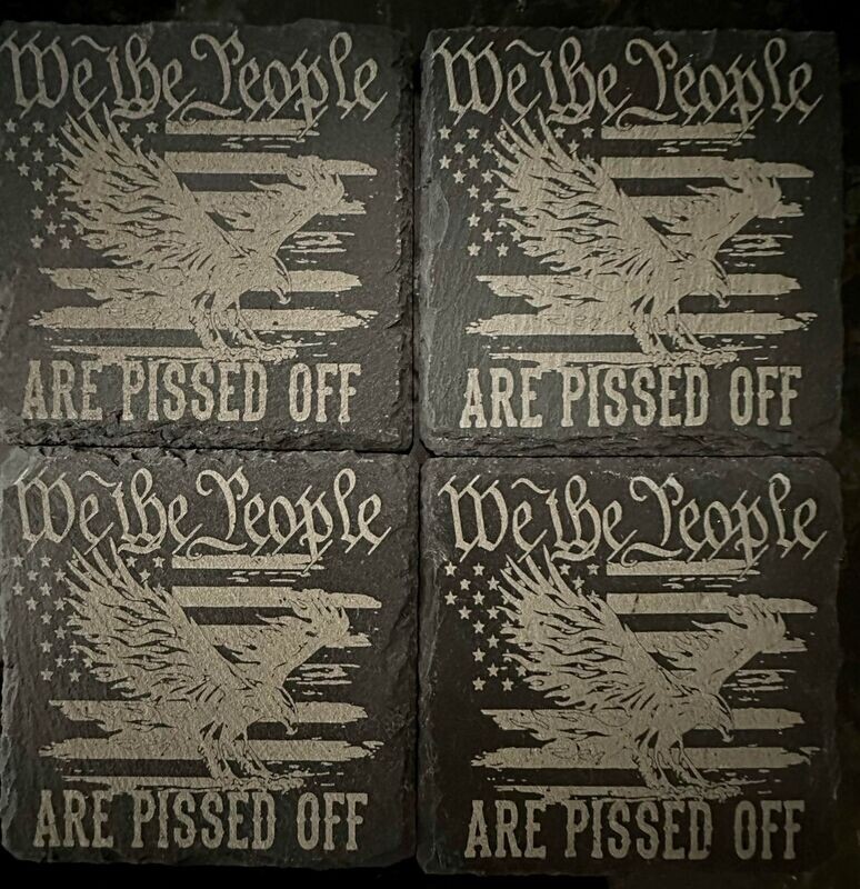 4" We The People are Pissed Off Coaster Set