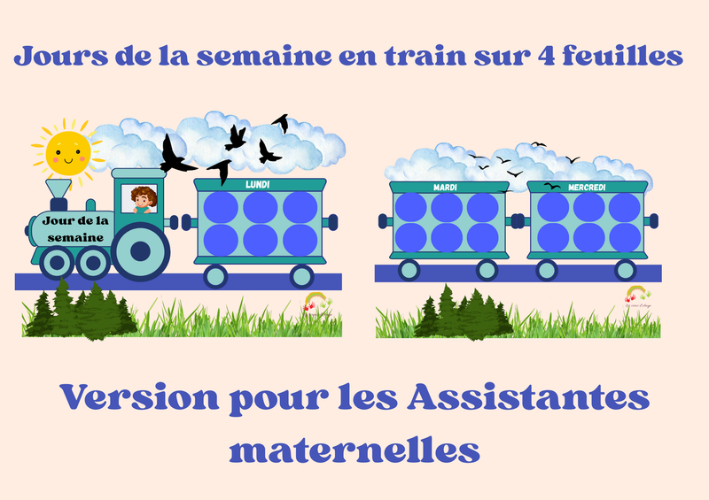 Jour de la semaine en train " Version Assistante maternelle"