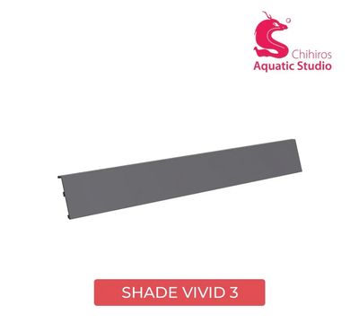 Shade Vivid III Chihiros
