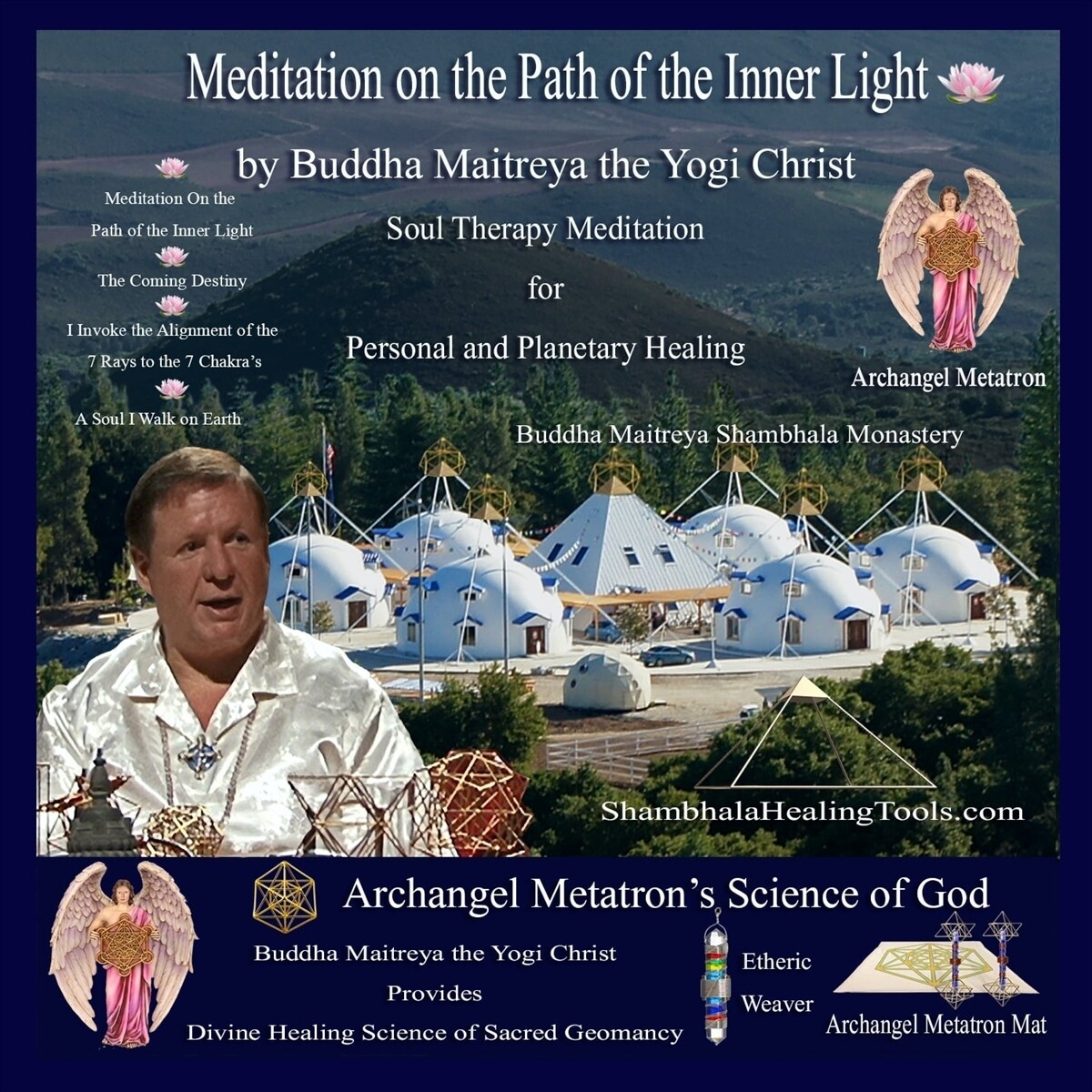 Meditation on the Path of the Inner Light - Buddha Maitreya the Yogi Christ Soul Therapy Meditation - CD