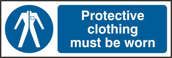 PROTECTIVE CLOTHING MUST BE WORN SIGN