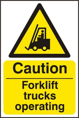 FORKLIFT TRUCKS OPERATING RIGID PVC SIGN