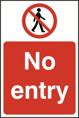 NO ENTRY SIGN