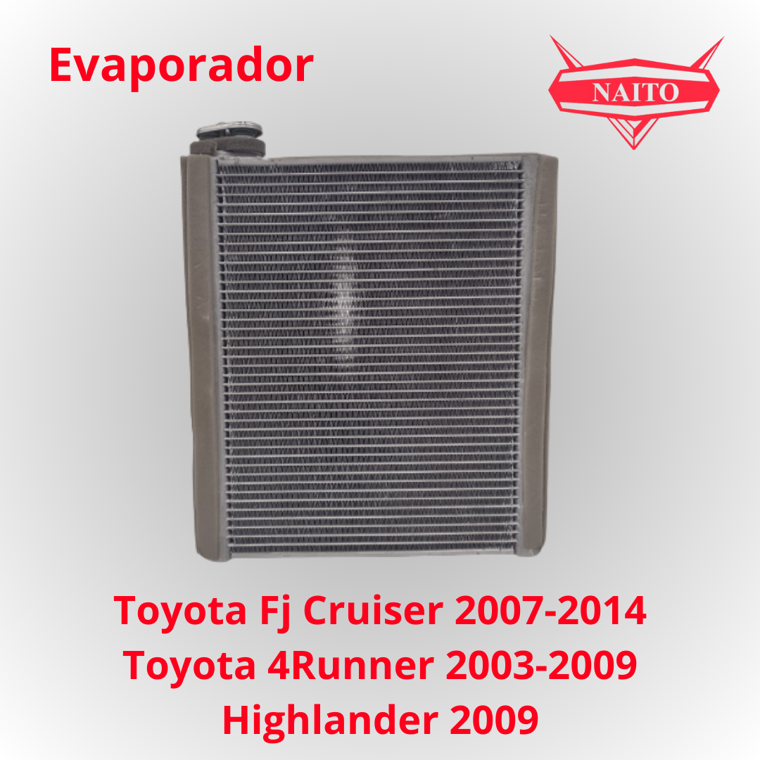 Evaporador Toyota Fj Cruiser -Toyota 4Runner-Highlander