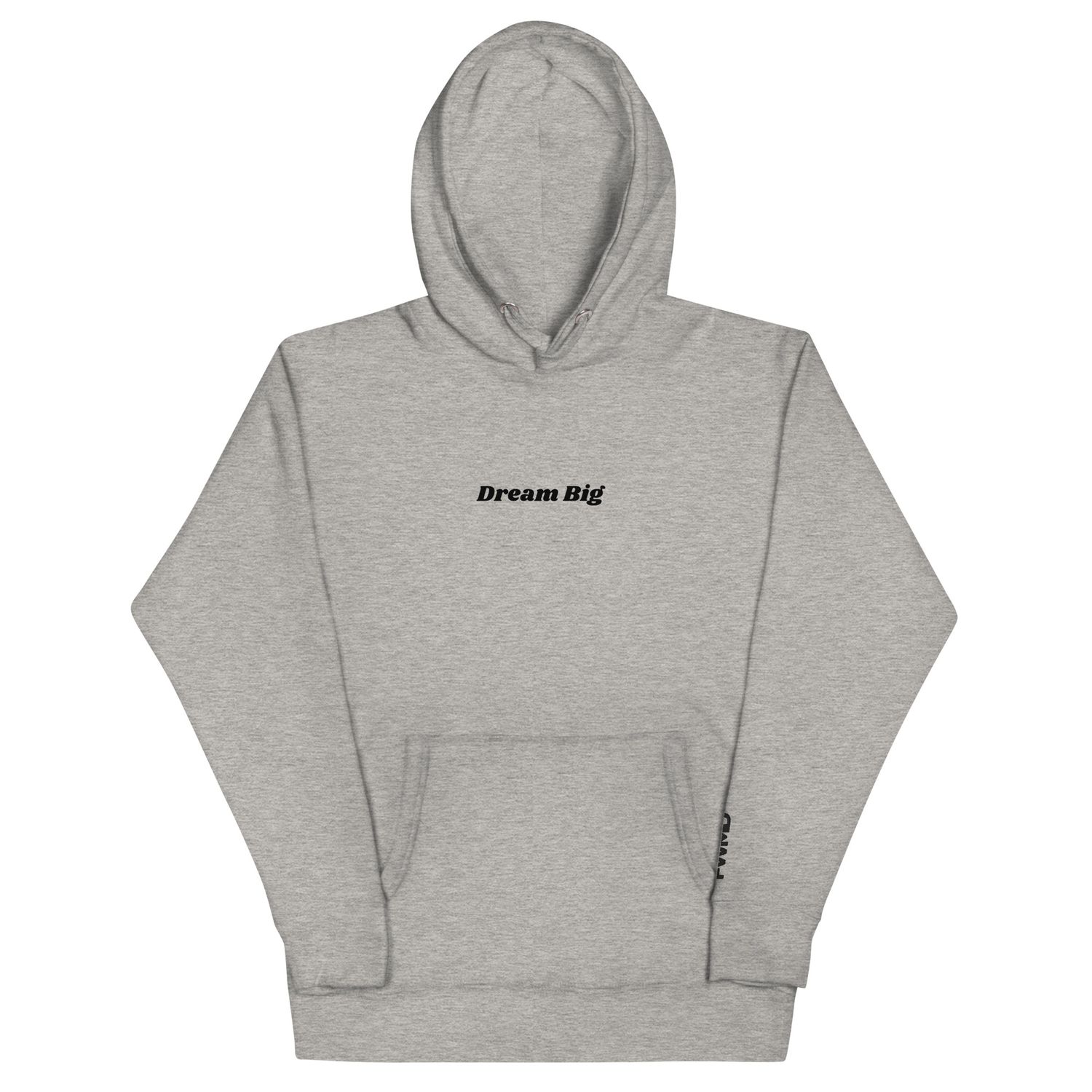 Dream Big - AND Do the Work Hoodie