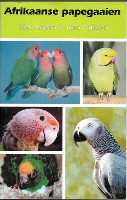 Boek Afrikaanse Papegaaien (Rick Jordan & Jean Pattison)