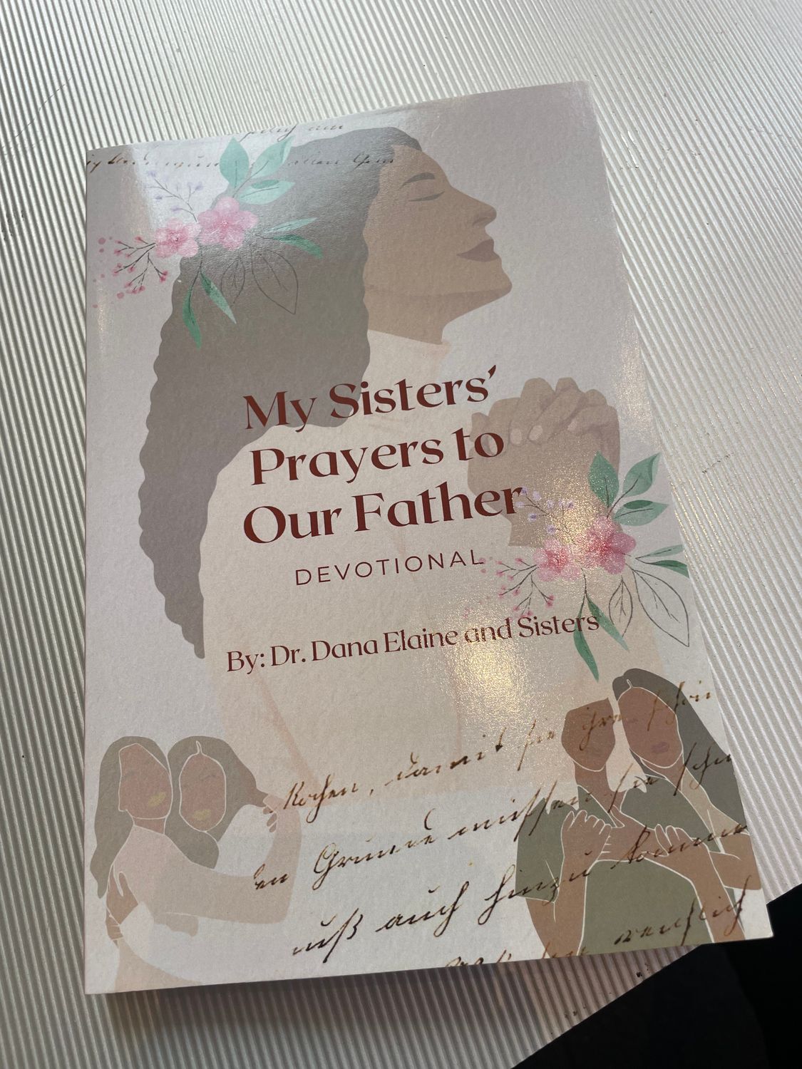 My Sisters’ Prayers to Our Father
