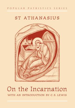 On the Incarnation - St. Athanasius (1962)