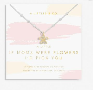 MOTHER&#39;S DAY A LITTLE NECKLACE IF MOM&#39;S WERE FLOWERS I&#39;D PICK YOU Necklace, Color: Silver Plated &amp; Gold Tone Plated