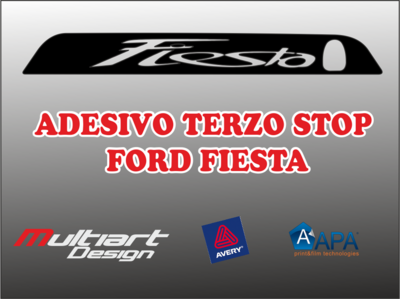ADESIVO TERZO STOP FORD FIESTA 2006