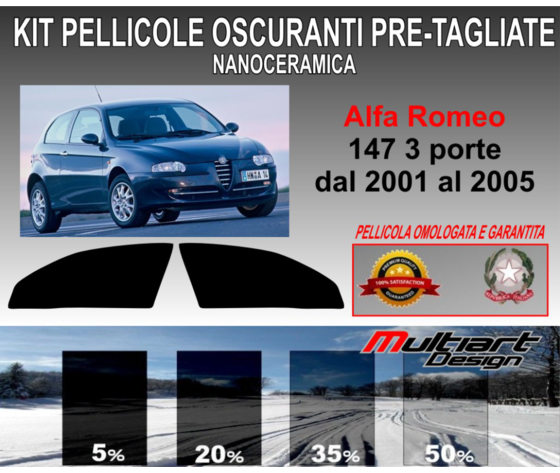 KIT PELLICOLE OSCURAMENTO VETRI ANT. ALFA 147 3PORTE DAL 2001 AL 2005. ANTIGRAFFIO