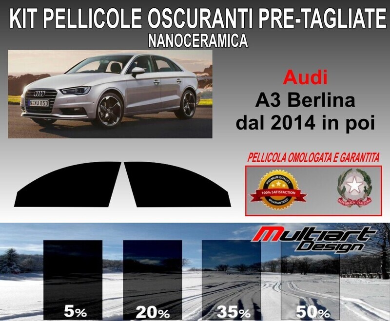 KIT PELLICOLE OSCURAMENTO VETRI ANTER.  AUDI A3 BERLINA DAL 2014 IN POI. ANTIGRAFFIO
