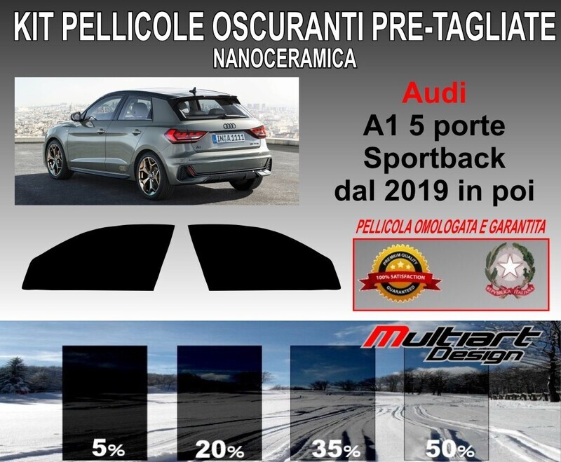 KIT PELLICOLE OSCURAMENTO VETRI ANTER.  AUDI A1 5PORTE SPORTBACK DAL 2019. ANTIGRAFFIO