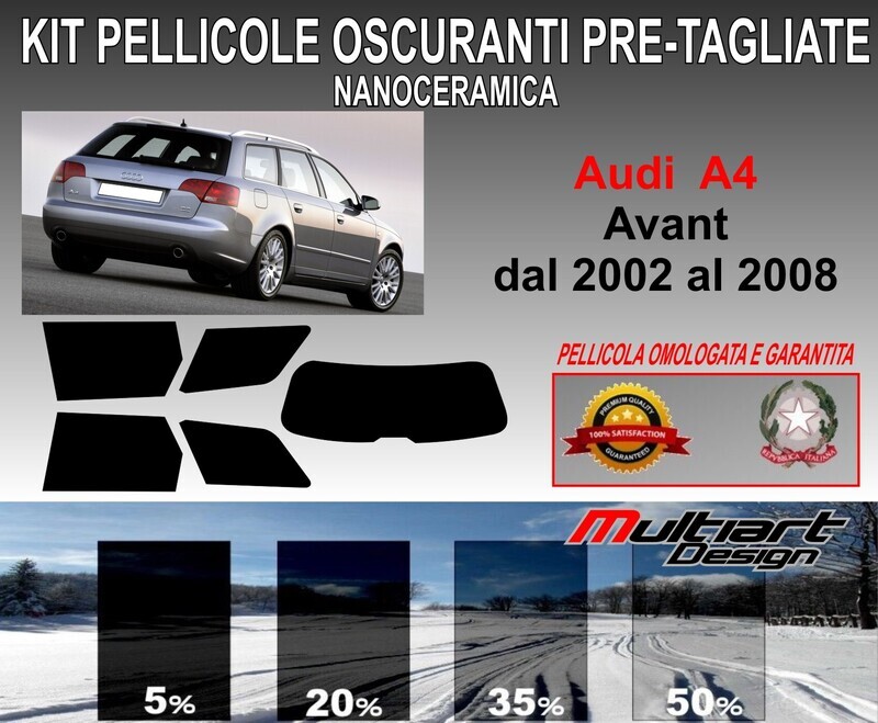 KIT PELLICOLE OSCURAMENTO VETRI POST.  AUDI A4 AVANT DAL 2002  AL 2008. ANTIGRAFFIO