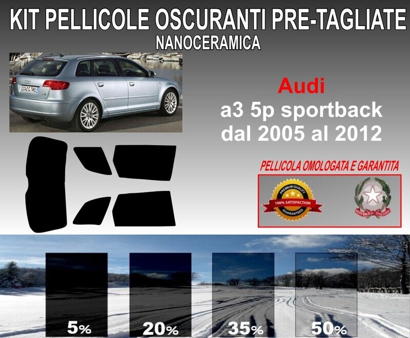 KIT PELLICOLE OSCURAMENTO VETRI POST.  AUDI A3 5PORTE SPORTBACK DAL 2005 AL 2012 ANTIGRAFFIO