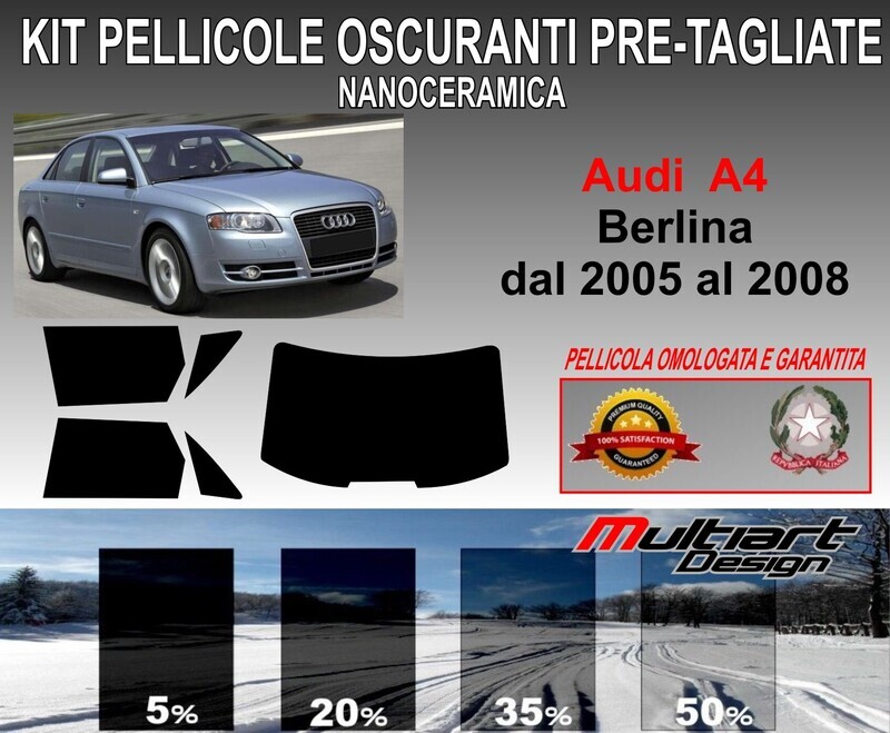 KIT PELLICOLE OSCURAMENTO VETRI POST.  AUDI A4  BERLINA DAL 2005  AL 2008. ANTIGRAFFIO