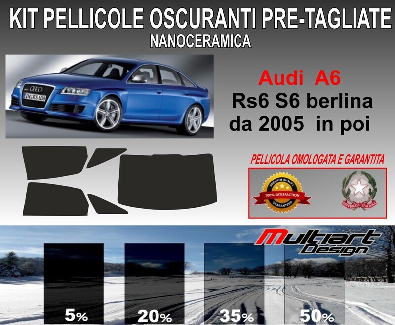 KIT PELLICOLE OSCURAMENTO VETRI POST.  AUDI A6 RS6 S6 BERLINA DAL 2005 IN POI. ANTIGRAFFIO