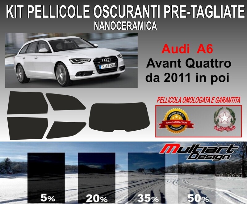 KIT PELLICOLE OSCURAMENTO VETRI POST.  AUDI A6 AVANT QUATTRO  DAL 2011 in poi. ANTIGRAFFIO