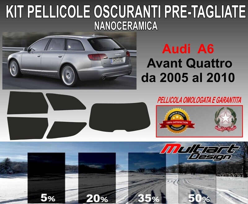 KIT PELLICOLE OSCURAMENTO VETRI POST.  AUDI A6 AVANT QUATTRO  DAL 2005 AL 2010. ANTIGRAFFIO