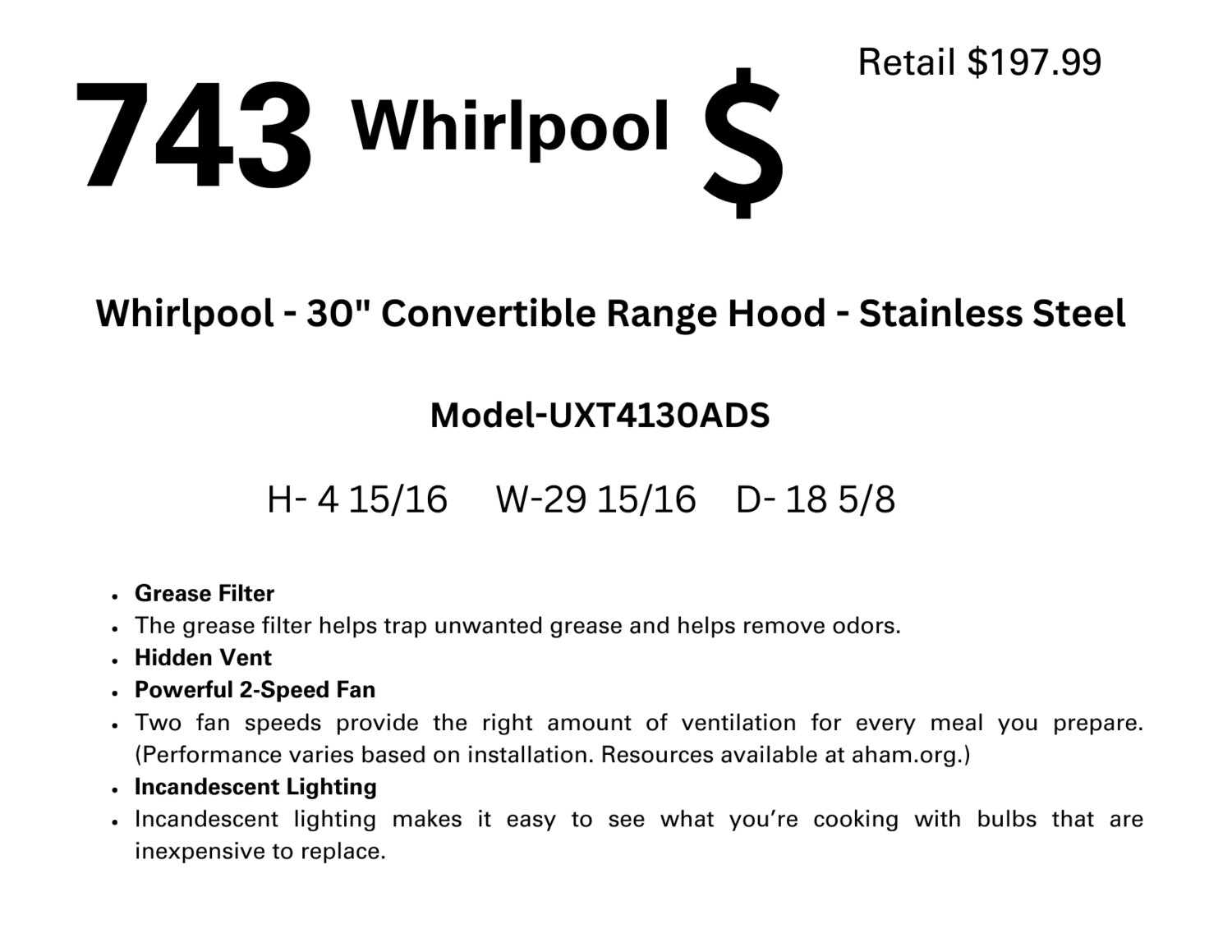 743 Whirlpool - 30&quot; Convertible Range Hood - Stainless Steel UXT4130ADS