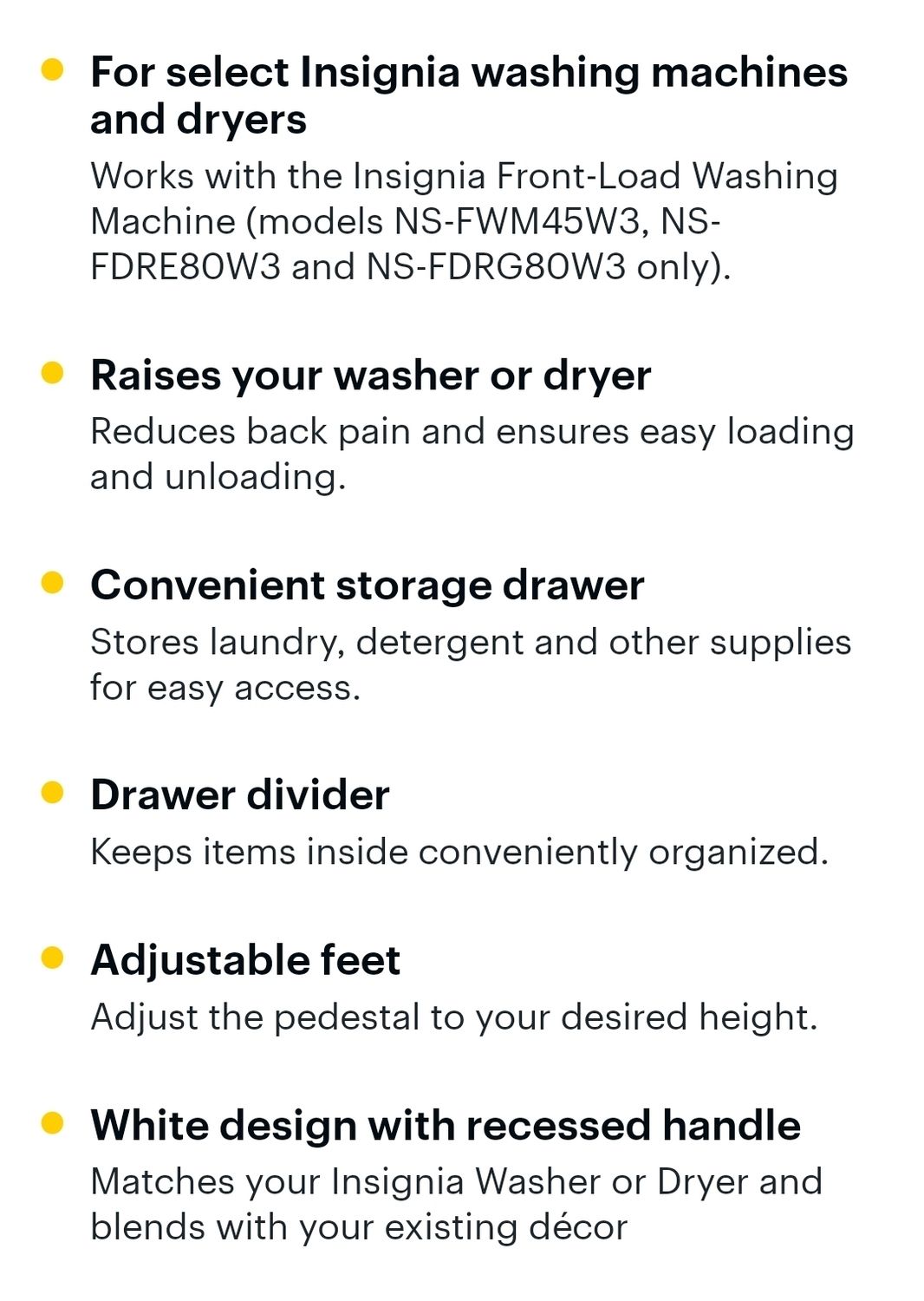 775 INSIGNIA NS-FLWDPW3 27&quot;W 13&quot;H PEDESTAL WHITE