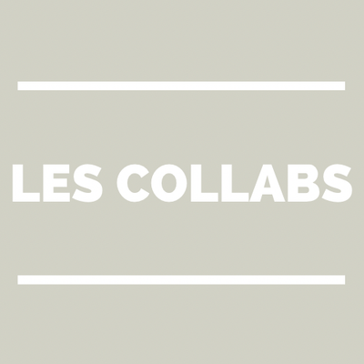 Les collabs