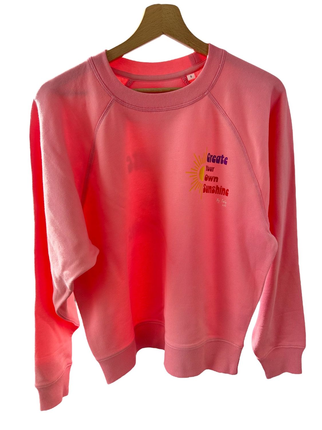 Sweat Create Your Own Shunshine Sweat Create Your Own Shunshine