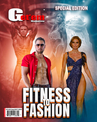 2nd Annual Get’em Magazine’s Fitness To Fashion issue