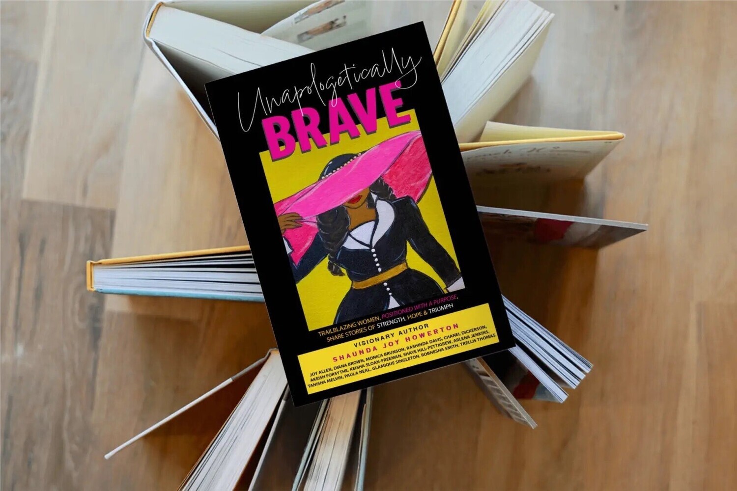 Unapologetically Brave