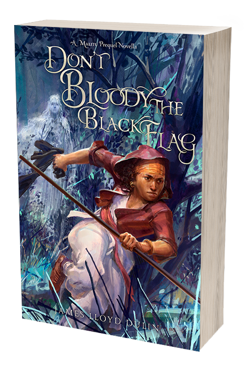 Don&#39;t Bloody the Black Flag - Signed Paperback