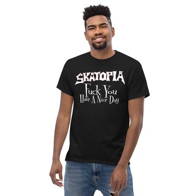 SKATOPIA FUCK YOU HAVE A NICE DAY (WHITE)