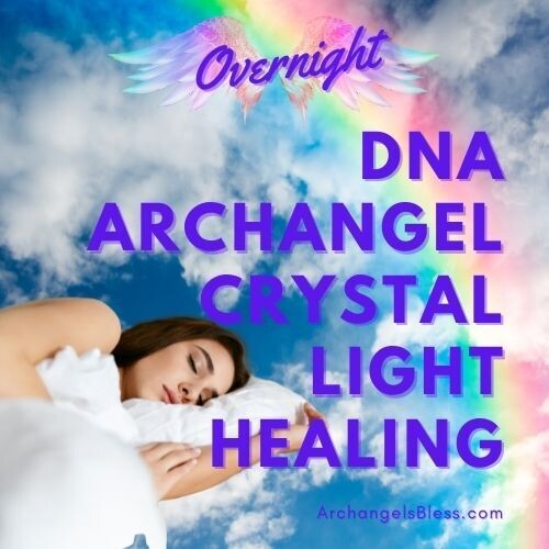 [Overnight] Archangel Crystal Light AWAKENING Healing Session with 7-Day Angel Reading Report Forecast