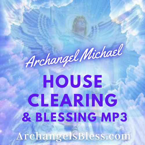 Archangel Michael Home Energy Clearing, Protection, and Blessing Audio Download [Empowered For You] MP3 DOWNLOAD