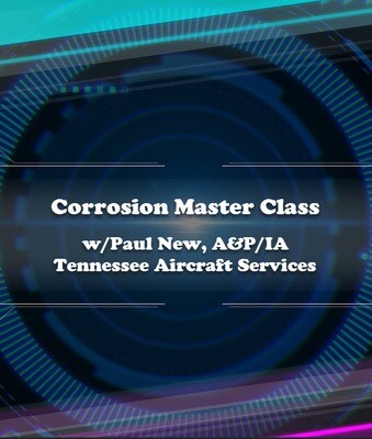Corrosion Master Class w/Paul New