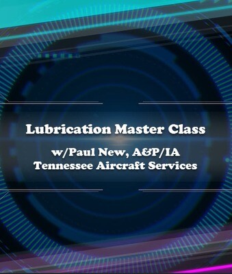 Lubrication Master Class w/Paul New