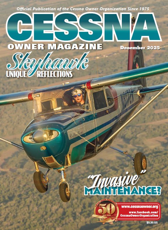 Cessna Owner Magazine - 12/2025 Cessna Owner Magazine - 12/2025