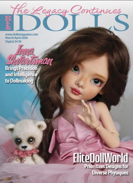 DOLLS - March/April 2026 DIGITAL DOLLS - March/April 2026 DIGITAL