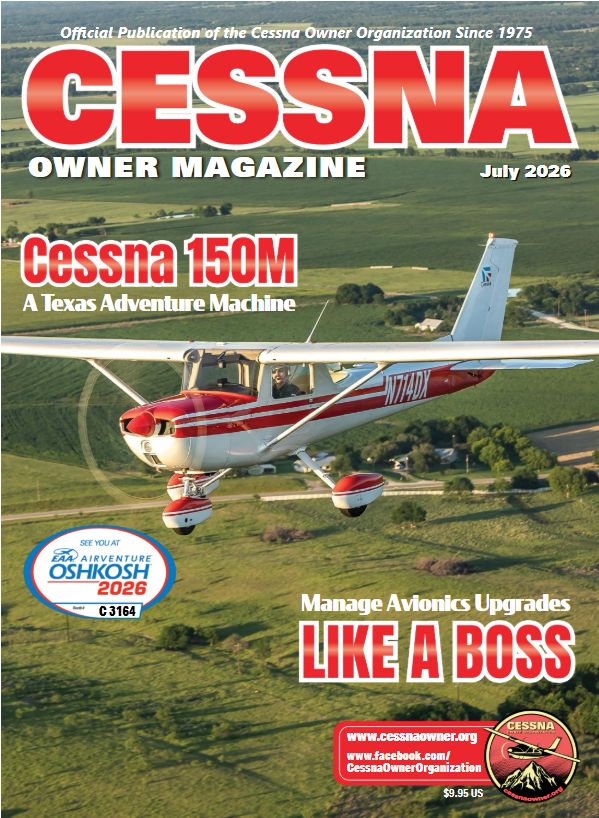 Cessna Owner Magazine - 7/2026 Cessna Owner Magazine - 7/2026