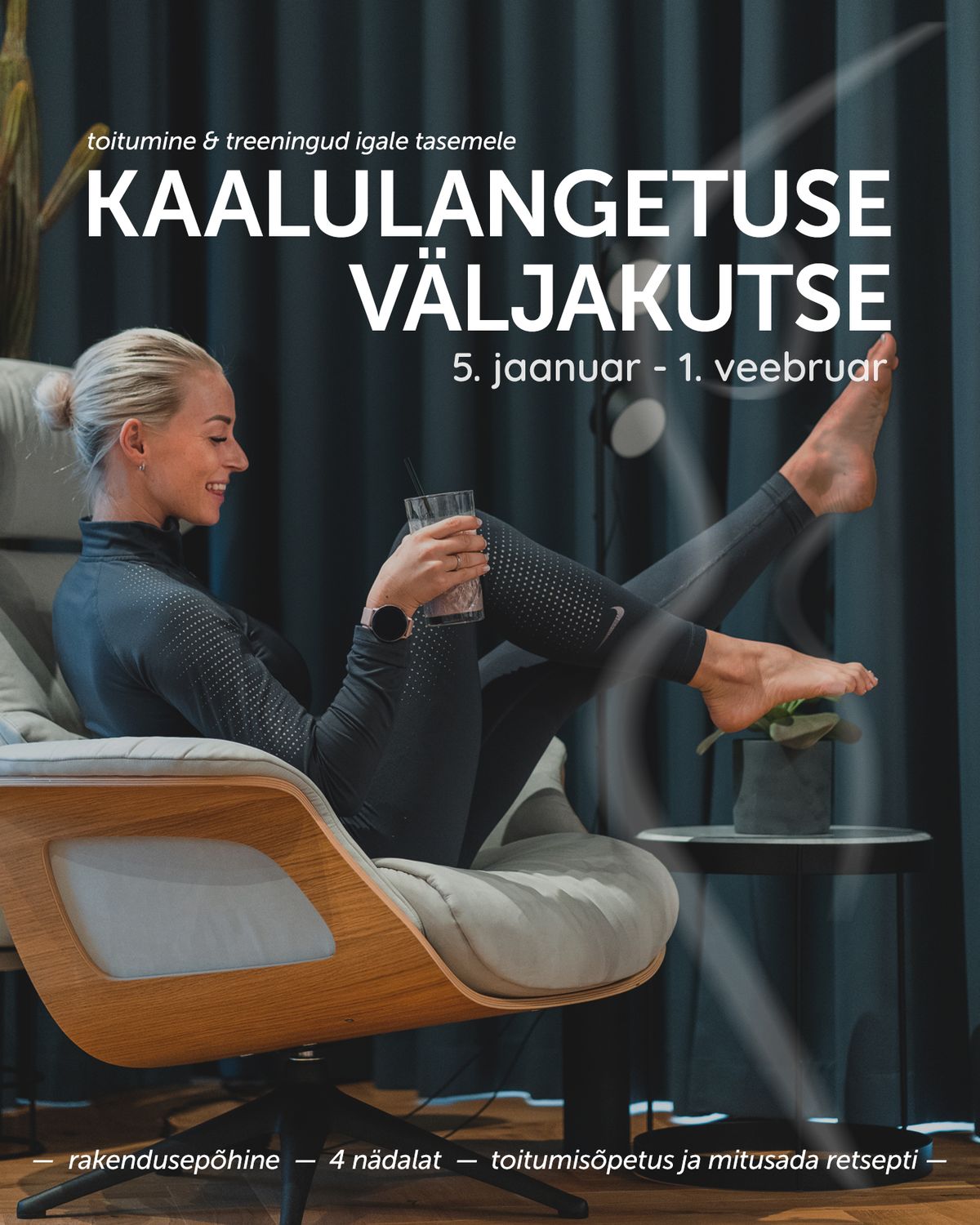 KAALULANGETUSE VÄLJAKUTSE  - toitumine ja treeningud rakenduses
