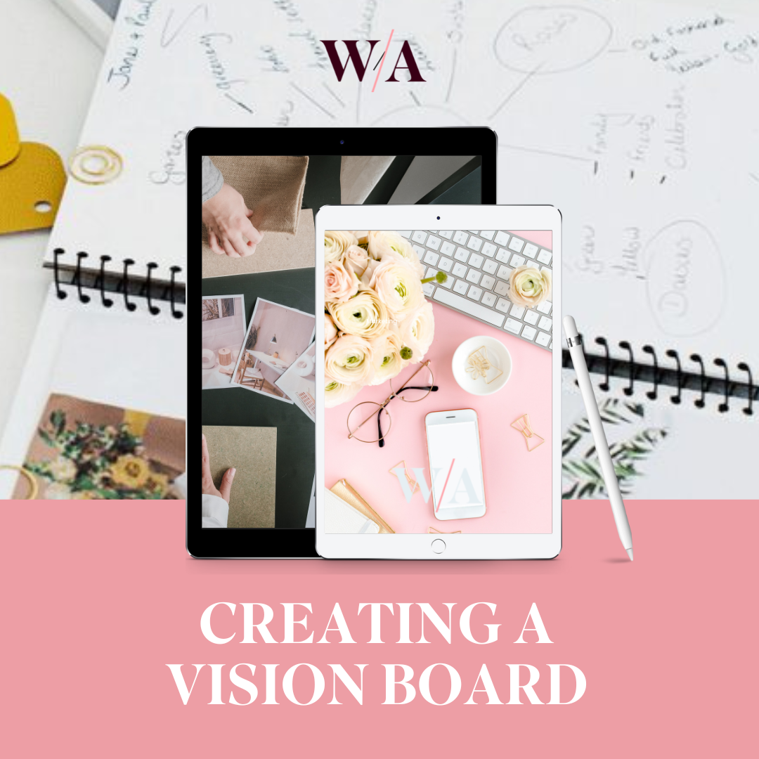 Creating A Vision Board