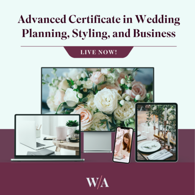 Advanced Certificate in Wedding Planning, Styling & Business