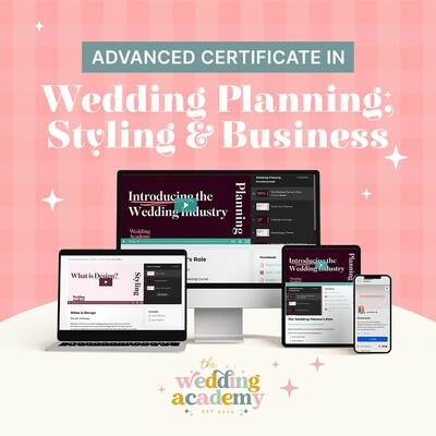 Advanced Certificate in Wedding Planning, Styling & Business