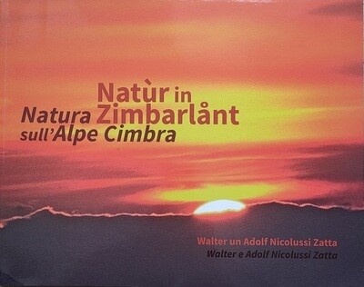 Natùr in Zimbarlånt - Natura sull’Alpe cimbra