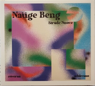 Naüge Beng - Strade Nuove CD musicale