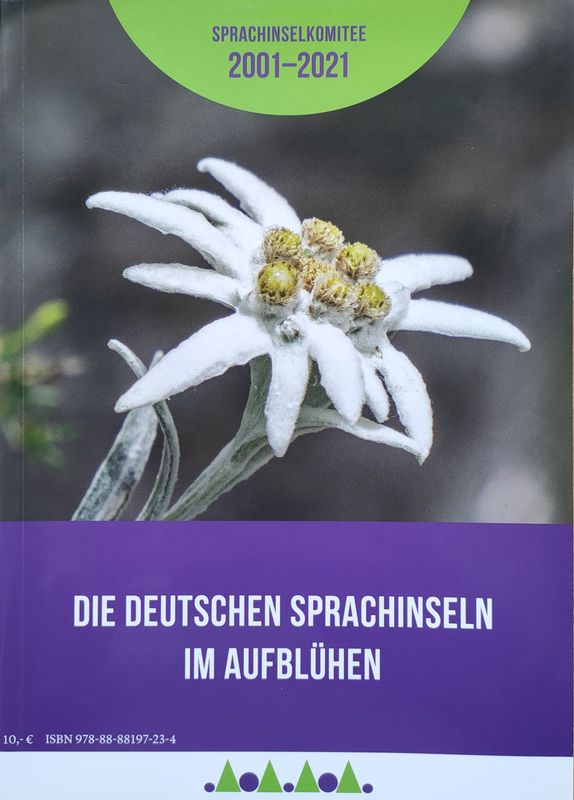 ​Die Deutschen Sprachinseln im Aufblühen