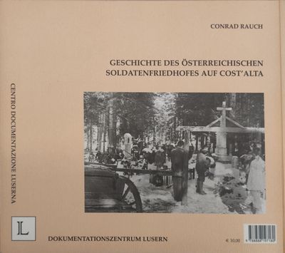 Storia del cimitero militare austriaco di Costalta