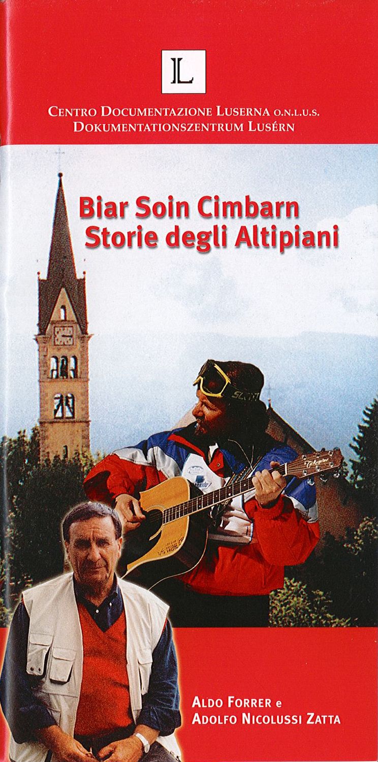 Biar soin cimbarn. Storie degli altipiani + CD