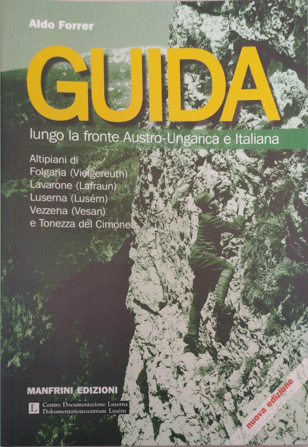 Guida lungo la fronte austro-ungarica e italiana